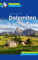 Dolomiten | reisgids Dolomieten 9783956549441  Michael Müller Verlag   Reisgidsen Zuid-Tirol, Dolomieten