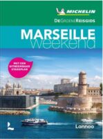 Michelin Groene Reisgids Weekend Marseille 9789401489010  Michelin Michelin Groene Gids Weekend  Reisgidsen Provence, Marseille, Camargue