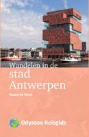 Wandelen in de Stad Antwerpen | wandelgids 9789461231611 Hanna de Heus Odyssee   Reisgidsen, Wandelgidsen Antwerpen & oostelijk Vlaanderen