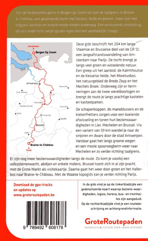 GR12  Amsterdam - Parijs: deel Vlaanderen | wandelgids 9789492608178  Grote Routepaden Topogidsen  Lopen naar Rome, Santiago de Compostela, Wandelgidsen Vlaanderen & Brussel