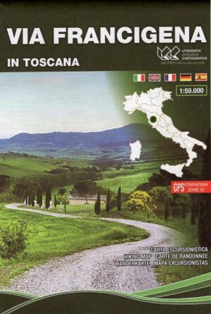 Via Francigena in Toscana | wandelkaart 1:50.000 8052275704772  Global Map   Lopen naar Rome, Meerdaagse wandelroutes, Wandelkaarten Toscane, Florence