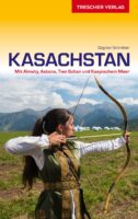 Kasachstan | reisgids 9783897945104  Trescher Verlag   Reisgidsen Zijderoute (de landen van de)