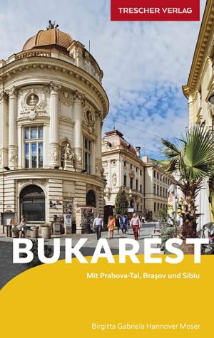 Bukarest | reisgids 9783897945302  Trescher Verlag   Reisgidsen Roemenië, Moldavië