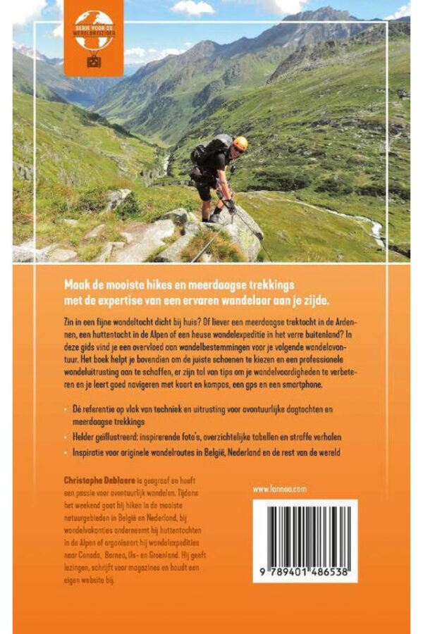 Hiking & Trekking - Van Beginner tot Expert 9789401486538 Christophe Deblaere Lannoo   Meerdaagse wandelroutes, Wandelgidsen Reisinformatie algemeen