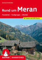wandelgids Rund um Meran Rother Wanderführer 9783763342907  Bergverlag Rother RWG  Wandelgidsen Zuid-Tirol, Dolomieten