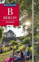 Berlin | reisgids Berlijn * 9783829718691  Baedeker   Reisgidsen Berlijn