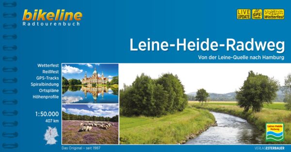 Bikeline Leine-Heide-Radweg | fietsgids 9783850008679  Esterbauer Bikeline  Fietsgidsen Bremen, Ems, Weser, Hannover & overig Niedersachsen