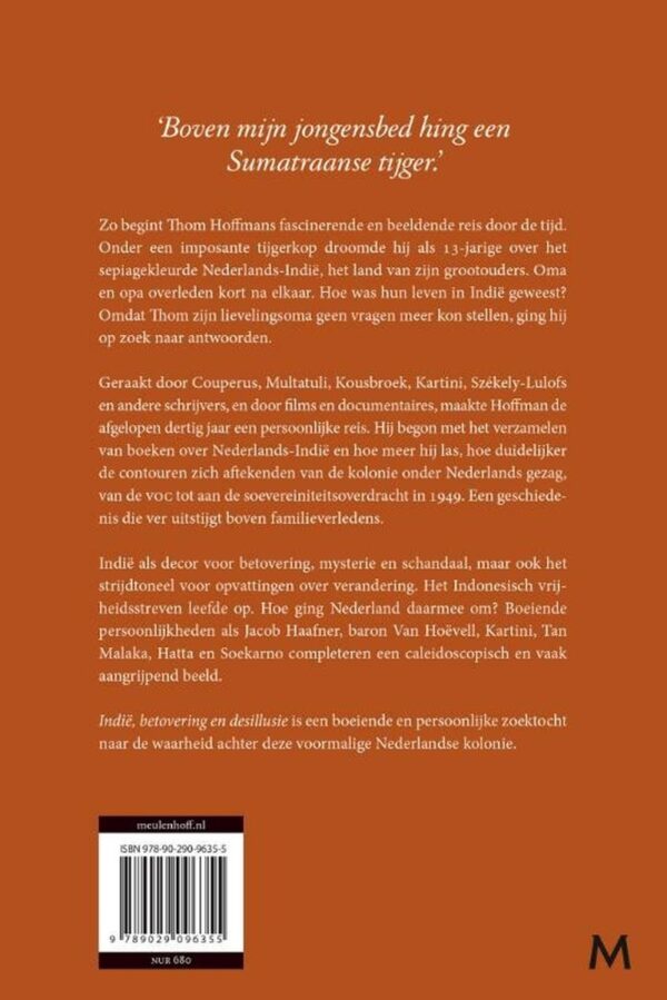 Indië, betovering en desillusie | Thom Hoffman 9789029096355 Thom Hoffman Meulenhoff   Historische reisgidsen, Reisverhalen & literatuur Indonesië