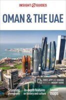Insight Guide Oman + the United Arab Emirates 9781786718273  Insight Guides (Engels)   Reisgidsen Oman