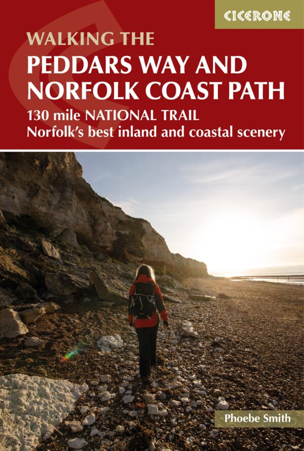 Peddars Way and Norfolk Coast Path, walking the | wandelgids 9781852847500  Cicerone Press   Meerdaagse wandelroutes, Wandelgidsen Oost-Engeland