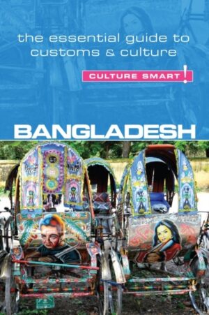 Bangladesh Culture Smart! 9781857336955  Kuperard Culture Smart  Landeninformatie Bangla Desh