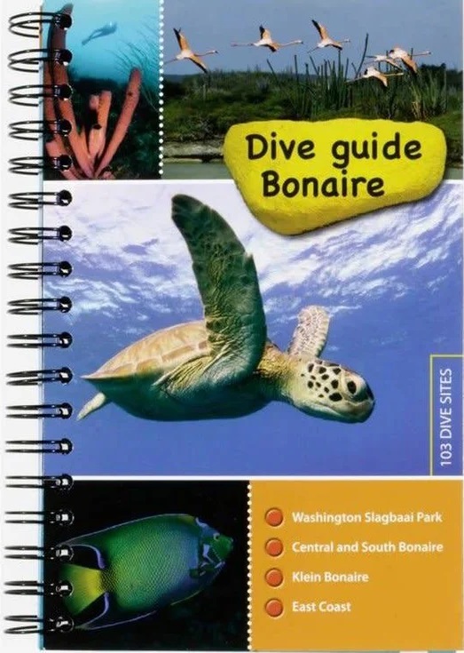 duikgids Dive Guide Bonaire 9789082505979  Caribbean Diveguides   Duik sportgidsen Aruba, Bonaire, Curaçao