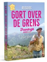 reisgids Gort over de Grens 9789083284934 Ilja Gort Gort   Reisgidsen, Reisverhalen & literatuur, Wijnreisgidsen Frankrijk