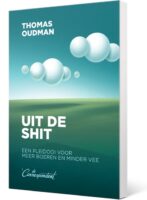 Uit de Shit | Thomas Oudman 9789493254350 Thomas Oudman De Correspondent   Natuurgidsen Nederland