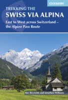 Swiss Alpine Pass Route - Via Alpina 1 | wandelgids 9781786311603  Cicerone Press   Meerdaagse wandelroutes, Wandelgidsen Zwitserland