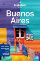 Buenos Aires | Lonely Planet 9781786570314  Lonely Planet Cityguides  Reisgidsen Argentinië