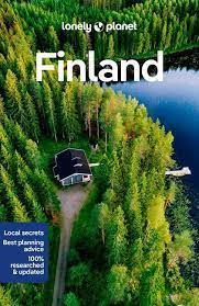 Lonely Planet Finland 9781787015661  Lonely Planet Travel Guides  Reisgidsen Finland