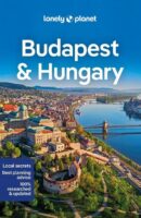 Lonely Planet Budapest & Hungary 9781787016668  Lonely Planet Travel Guides  Reisgidsen Boedapest, Hongarije