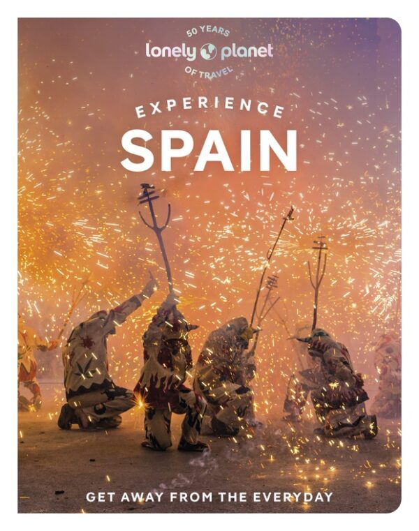 Experience Spain | Lonely Planet 9781838697662  Lonely Planet Experience  Reisgidsen Spanje