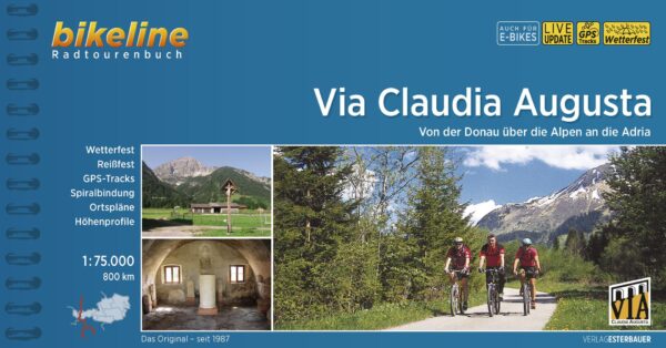 Bikeline Via Claudia Augusta | fietsgids 9783711100610  Esterbauer Bikeline  Fietsgidsen, Meerdaagse fietsvakanties Zwitserland en Oostenrijk (en Alpen als geheel)