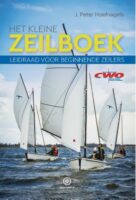 Het Kleine Zeilboek 9789064107344 Hoefnagels Hollandia Leidraad voor  Watersportboeken Reisinformatie algemeen