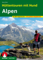 Hüttentouren mit Hund Alpen | wandelen met je hond 9783763333158  Bergverlag Rother   Wandelgidsen, Meerdaagse wandelroutes Zwitserland en Oostenrijk (en Alpen als geheel)