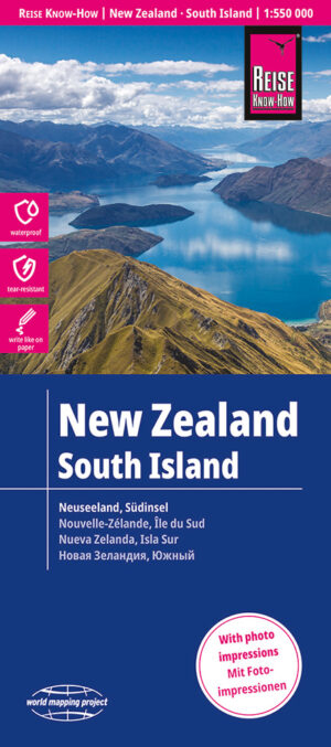 Nieuw-Zeeland Zuideiland | landkaart, wegenkaart 1:550.000 9783831773978  Reise Know-How Verlag WMP, World Mapping Project  Landkaarten en wegenkaarten Nieuw Zeeland