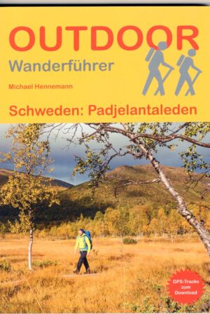 Padjelantaleden | wandelgids (Duitstalig) 9783866867956 Michael Hennemann Conrad Stein Verlag Outdoor - Der Weg ist das Ziel  Meerdaagse wandelroutes, Wandelgidsen Zweeds-Lapland (Norrbottens Län)