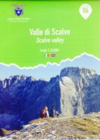 Foglio 4 | Valle di Scalve wandelkaart 1:25.000 INGENIA F.04  Ingenia / CAI Bergamo Provincia di Bergamo 1:25.000  Wandelkaarten Milaan, Lombardije, Italiaanse Meren