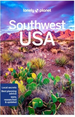 Lonely Planet Southwest USA 9781787016552  Lonely Planet Travel Guides  Reisgidsen Colorado, Arizona, Utah, New Mexico
