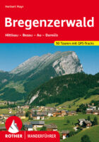 wandelgids Bregenzerwald Rother Wanderführer 9783763347223  Bergverlag Rother RWG  Wandelgidsen Vorarlberg