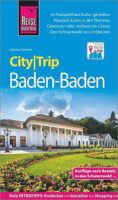 Baden-Baden CityTrip | reisgids 9783831734788  Reise Know-How Verlag City Trip  Reisgidsen Zwarte Woud