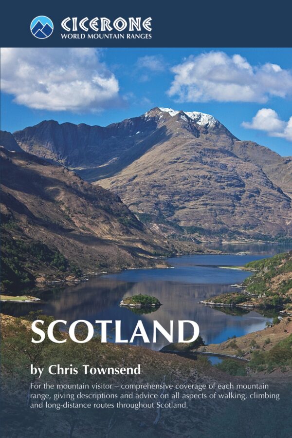 Scotland:  World Mountain Range 9781852844424 Chris Townsend Cicerone Press   Klimmen-bergsport, Wandelgidsen Schotland