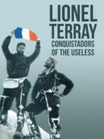 Conquistadors of the Useless | Lionel Terray 9781912560219 Lionel Terray Vertebrate Publishing   Bergsportverhalen Reisinformatie algemeen