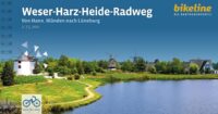 Bikeline Weser-Harz-Heide-Radweg | fietsgids 9783711101891  Esterbauer Bikeline  Fietsgidsen Bremen, Ems, Weser, Hannover & overig Niedersachsen