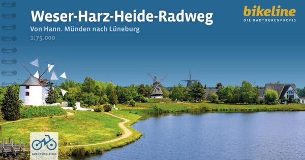 Bikeline Weser-Harz-Heide-Radweg | fietsgids 9783711101891  Esterbauer Bikeline  Fietsgidsen Bremen, Ems, Weser, Hannover & overig Niedersachsen