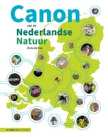 Canon van de Nederlandse natuur | Dick de Vos 9789050119337 Dick de Vos KNNV   Natuurgidsen Nederland