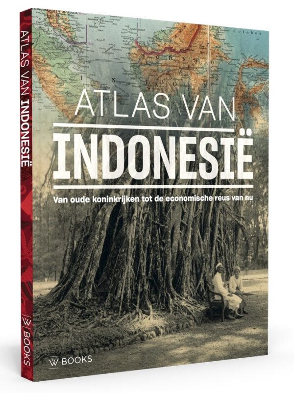 Atlas van Indonesië 9789462585737 Pieter Eckhart WBooks   Historische reisgidsen, Landeninformatie Indonesië