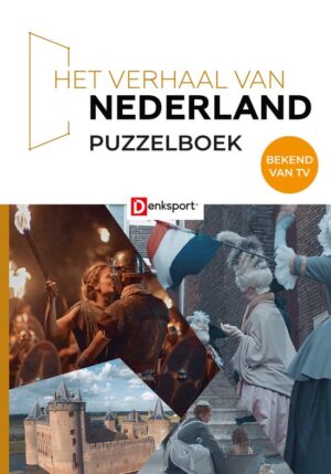 Het Verhaal van Nederland Puzzelboek 9789493313576  Keesing   Historische reisgidsen, Landeninformatie Nederland