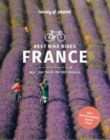 Best Bike Rides Frankrijk - France | Lonely Planet 9781838699550  Lonely Planet Best Bike Rides  Fietsgidsen Frankrijk