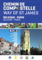 Chemin de Compostelle – Way of St. James 9782956560227  Vier Sint-Jakobsverenigingen   Santiago de Compostela, Wandelgidsen Parijs, Île-de-France, Picardie, Nord