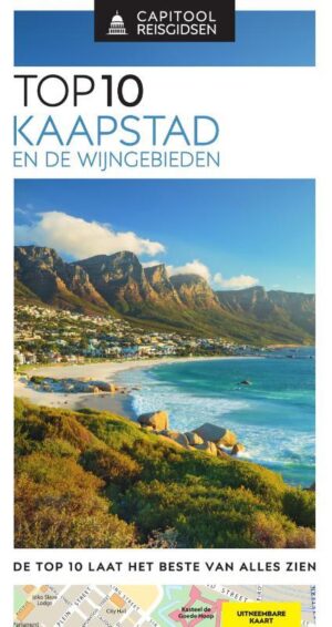 Capitool Top 10 Kaapstad en de wijngebieden 9789000390984  Capitool Reisgidsen Capitool Top 10  Reisgidsen, Wijnreisgidsen Zuid-Afrika