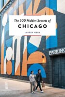 The 500 hidden secrets of Chicago 9789460583483  Luster   Reisgidsen Grote Meren, Chicago, Centrale VS –Noord