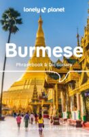 Burmese Lonely Planet phrasebook 9781786570925  Lonely Planet Phrasebooks  Taalgidsen en Woordenboeken Birma (Myanmar)