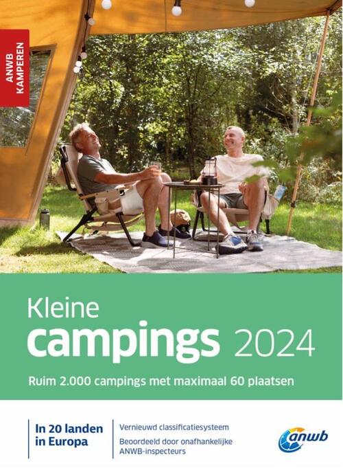 Kleine Campings 2024 9789018053314  ANWB ANWB Campinggidsen  Campinggidsen Europa