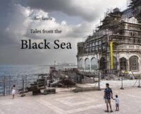 Tales from the Black Sea | Bert Spiertz 9789462264984 Bert Spiertz Lecturis   Fotoboeken Centraal- en Oost-Europa, Balkan, Siberië, Nabije Oosten en Centraal-Azië