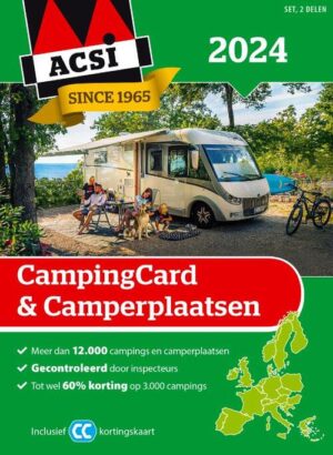 ACSI CampingCard & Camperplaatsen 2024 9789493182585  ACSI   Campinggidsen, Op reis met je camper Europa