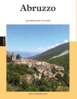 reisgids Abruzzo - Het Groene Hart van Italië 9789493300767 Ingrid Paardekooper Edicola PassePartout  Reisgidsen Abruzzen en Molise