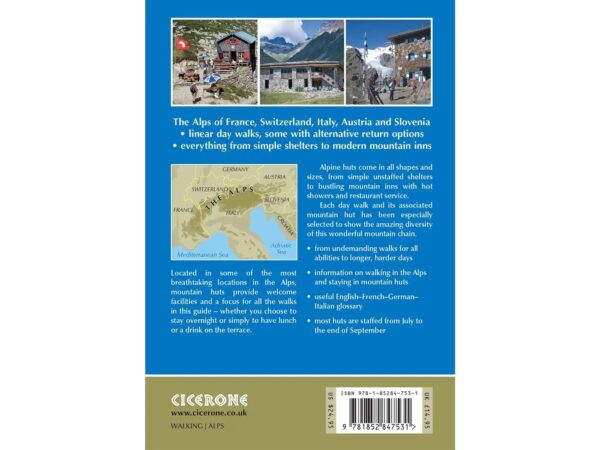 100 Hut Walks in the Alps | wandelgids 9781852847531 Kev Reynolds Cicerone Press   Meerdaagse wandelroutes, Wandelgidsen Zwitserland en Oostenrijk (en Alpen als geheel)