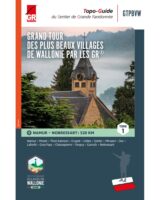 Grand Tour Des Plus Beaux Villages De Wallonie Par Les GR - tome 1 9782931078303  SGR Topoguides (B)  Meerdaagse wandelroutes, Wandelgidsen Wallonië (Ardennen)